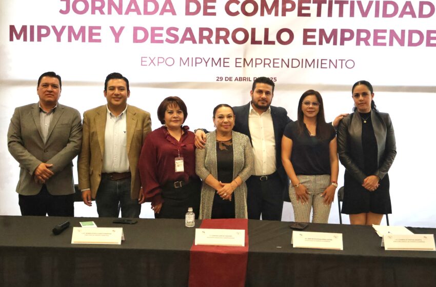  Mandataria Lorena García Cázares  encabezó Jornada de Competitividad MiPyme y Desarrollo Emprendedor