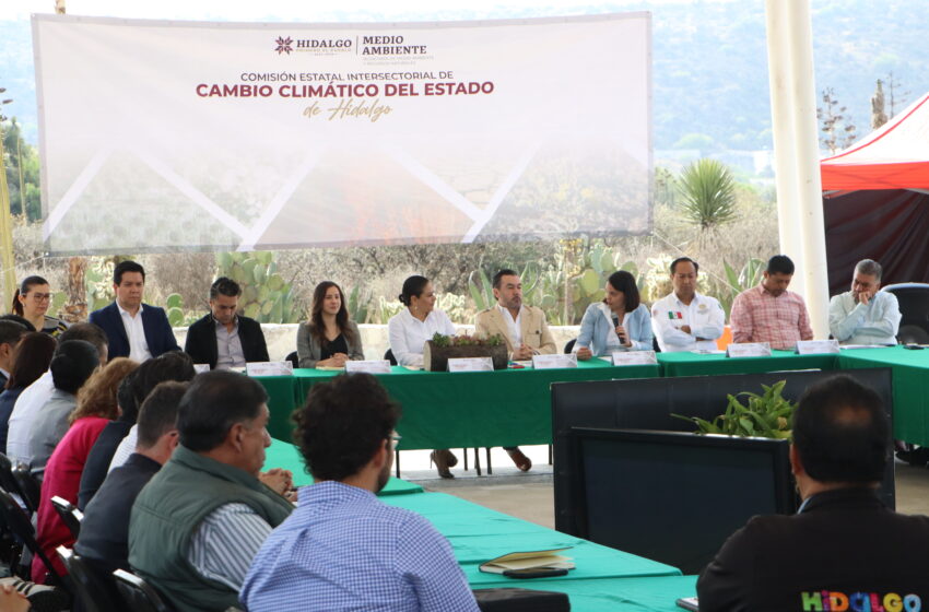  Hidalgo arranca actualización del Programa Estatal de Acción ante el Cambio Climático
